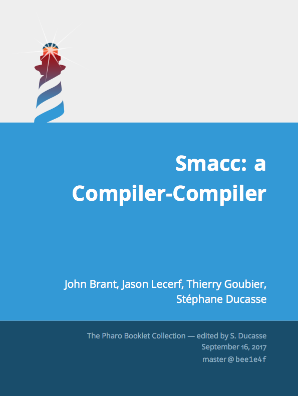 Smacc: a Compiler-Compiler