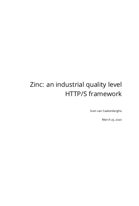 Zinc: an industrial quality level HTTP/S framework